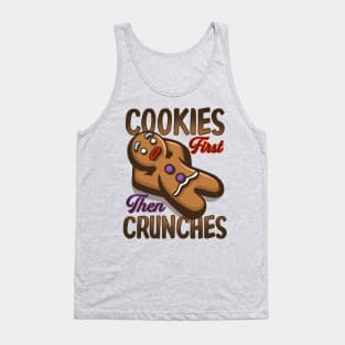 Cookies then Crunches Tank Top
